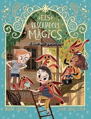 ELS RESCATADORS MÀGICS 8. AL BOSC DELS GAMBUTZINS | 9788424669478 | CATDOOR, SABRINA | Llibreria Online de Banyoles | Comprar llibres en català i castellà online