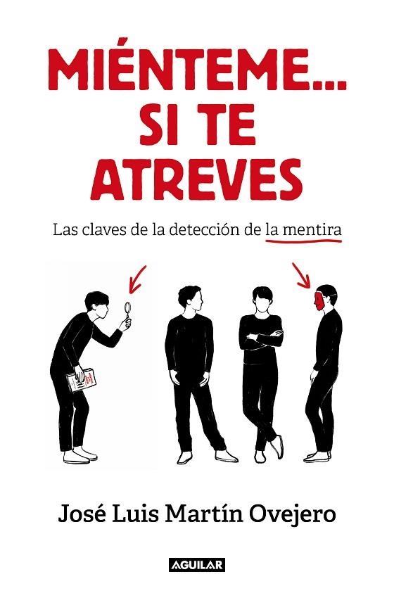 MIÉNTEME... SI TE ATREVES | 9788403522008 | MARTÍN OVEJERO, JOSÉ LUIS | Llibreria Online de Banyoles | Comprar llibres en català i castellà online