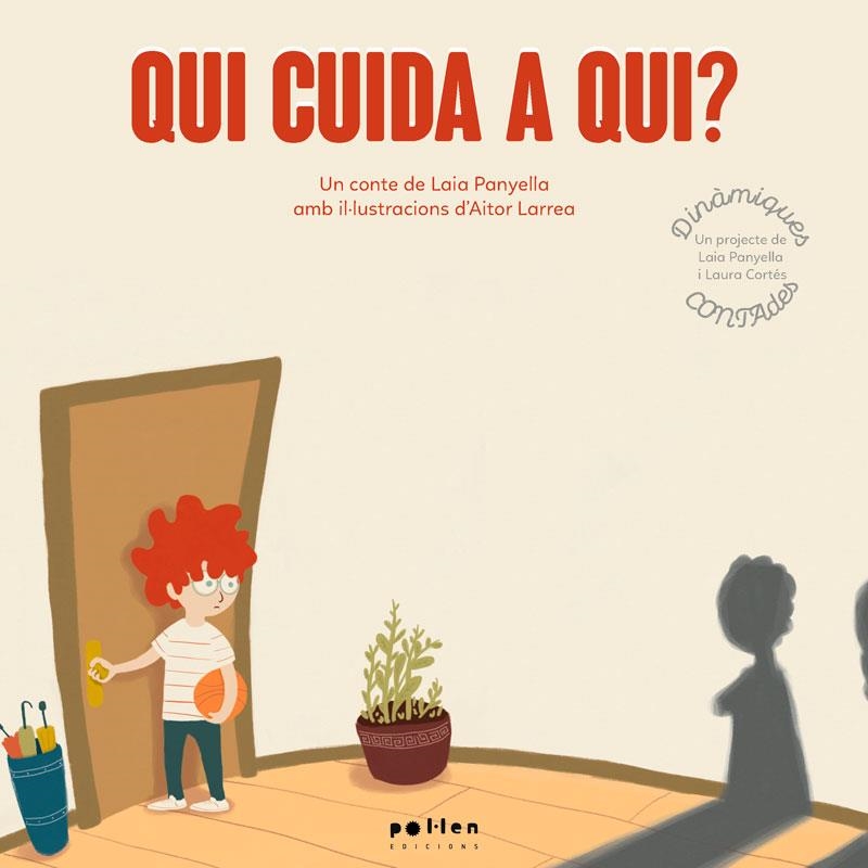 QUI CUIDA A QUI? | 9788418580062 | PANYELLA CARBONELL, LAIA | Llibreria Online de Banyoles | Comprar llibres en català i castellà online