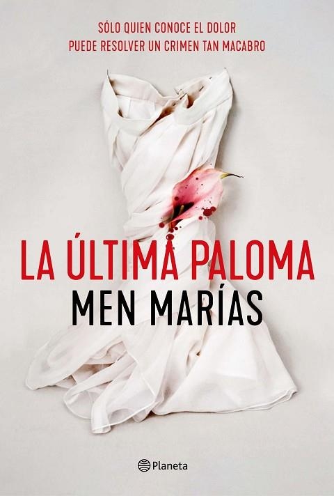 LA ÚLTIMA PALOMA | 9788408242307 | MARÍAS, MEN | Llibreria Online de Banyoles | Comprar llibres en català i castellà online