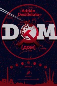 DOM | 9788412289800 | DESIDERATO, ADRIÁN | Llibreria Online de Banyoles | Comprar llibres en català i castellà online