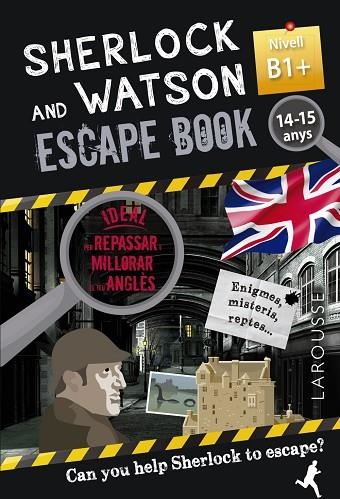 SHERLOCK & WATSON. ESCAPE BOOK PER REPASSAR ANGLÈS. 14-15 ANYS | 9788418473371 | SAINT-MARTIN, GILLES | Llibreria Online de Banyoles | Comprar llibres en català i castellà online