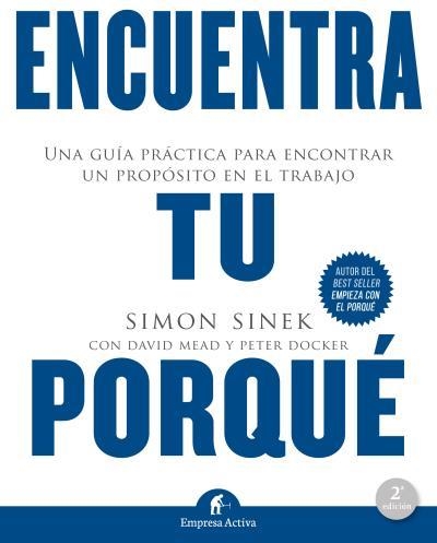 ENCUENTRA TU PORQUÉ | 9788492921874 | SINEK, SIMON | Llibreria Online de Banyoles | Comprar llibres en català i castellà online