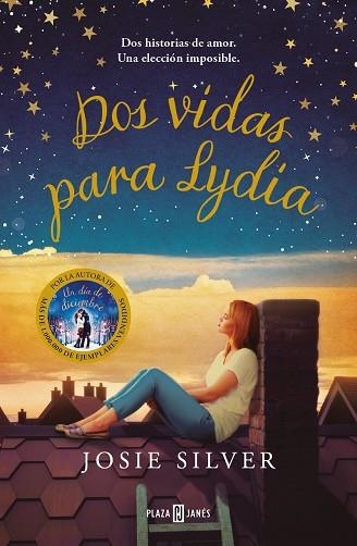 DOS VIDAS PARA LYDIA | 9788401026270 | SILVER, JOSIE | Llibreria Online de Banyoles | Comprar llibres en català i castellà online