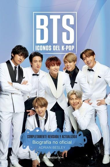 BTS. ICONOS DEL K-POP. EDICIÓN ACTUALIZADA | 9788418557354 | BESLEY, ADRIAN | Llibreria Online de Banyoles | Comprar llibres en català i castellà online