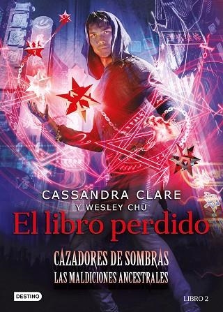 EL LIBRO PERDIDO | 9788408241980 | CLARE, CASSANDRA | Llibreria Online de Banyoles | Comprar llibres en català i castellà online