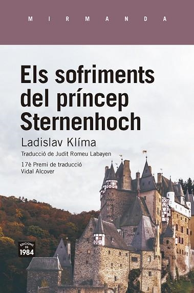 ELS SOFRIMENTS DEL PRÍNCEP STERNENHOCH | 9788416987870 | KLÍMA, LADISLAV | Llibreria Online de Banyoles | Comprar llibres en català i castellà online