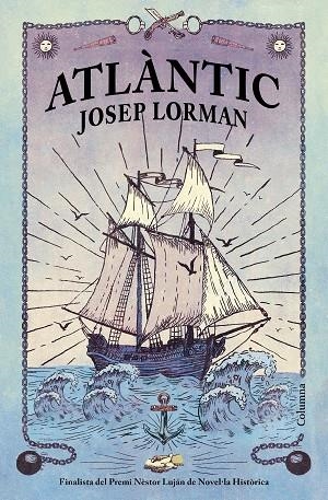 ATLÀNTIC | 9788466427890 | LORMAN ROIG, JOSEP | Llibreria Online de Banyoles | Comprar llibres en català i castellà online