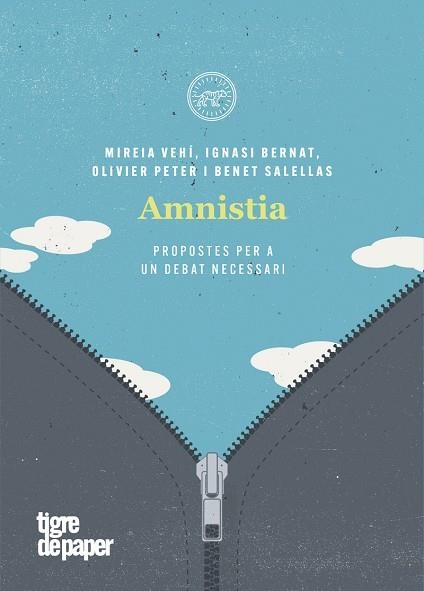 AMNISTIA - PROPOSTES PER A UN DEBAT NECESSARI - CA | 9788418705021 | VEHÍ, MIREIA; BERNAT, IGNASI; PETER, OLIVER; SALELLAS, BENET | Llibreria Online de Banyoles | Comprar llibres en català i castellà online