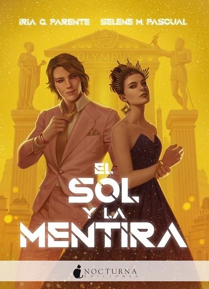 EL SOL Y LA MENTIRA | 9788418440045 | G. PARENTE, IRIA/M. PASCUAL, SELENE | Llibreria Online de Banyoles | Comprar llibres en català i castellà online