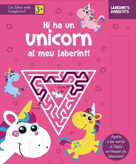 LABERINTS DIVERTITS. HI HA UN UNICORN AL MEU LABERINT! | 9788413490328 | VARIOS AUTORES | Llibreria Online de Banyoles | Comprar llibres en català i castellà online