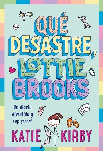 QUÉ DESASTRE, LOTTIE BROOKS | 9788418538810 | KIRBY, KATIE | Llibreria Online de Banyoles | Comprar llibres en català i castellà online