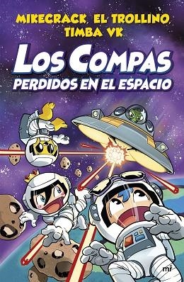 COMPAS PERDIDOS EN EL ESPACIO, LOS | 9788427048348 | MIKECRACK, EL TROLLINO Y TIMBA VK | Llibreria L'Altell - Llibreria Online de Banyoles | Comprar llibres en català i castellà online - Llibreria de Girona