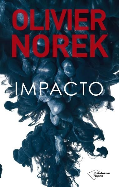 IMPACTO | 9788418582417 | NOREK, OLIVIER | Llibreria Online de Banyoles | Comprar llibres en català i castellà online