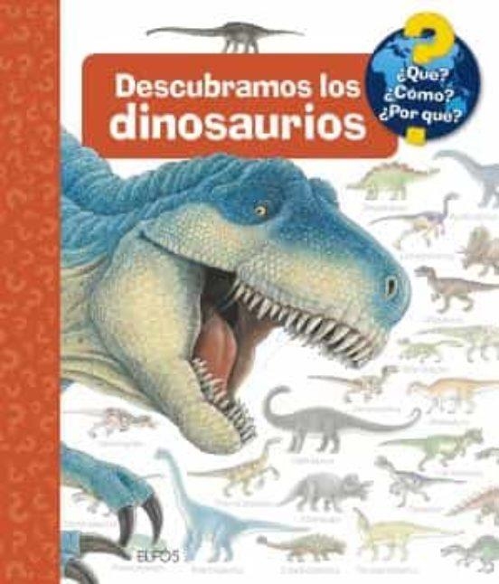 ¿QUÉ?... DESCUBRAMOS LOS DINOSAURIOS (2021) | 9788418459856 | VARIOS AUTORES | Llibreria Online de Banyoles | Comprar llibres en català i castellà online