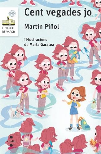 CENT VEGADES JO | 9788466149525 | PIÑOL, MARTÍN | Llibreria L'Altell - Llibreria Online de Banyoles | Comprar llibres en català i castellà online - Llibreria de Girona