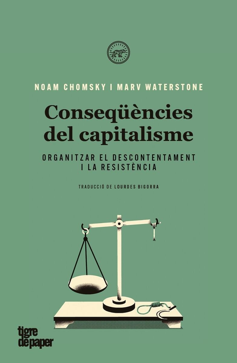 CONSEQUENCIES DEL CAPITALISME - CAT | 9788418705038 | CHOMSKY, NOAM; WATERSTONE, MARV | Llibreria L'Altell - Llibreria Online de Banyoles | Comprar llibres en català i castellà online - Llibreria de Girona