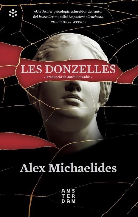 LES DONZELLES | 9788417918460 | MICHAELIDES, ALEX/BOIXADÓS I BISBAL, JORDI | Llibreria Online de Banyoles | Comprar llibres en català i castellà online