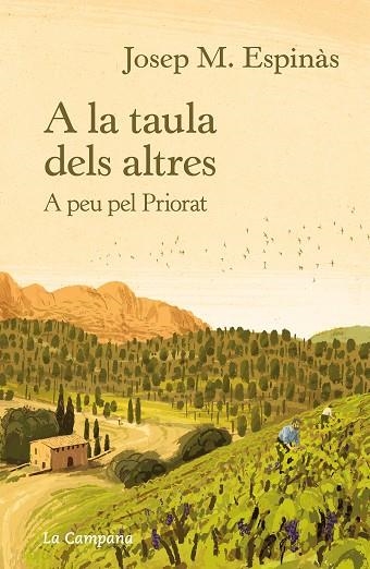 A LA TAULA DELS ALTRES | 9788418226311 | ESPINÀS, JOSEP MARIA | Llibreria Online de Banyoles | Comprar llibres en català i castellà online