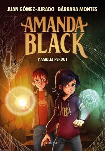 L'AMULET PERDUT (AMANDA BLACK 2) | 9788418054334 | GÓMEZ-JURADO, JUAN/MONTES, BÁRBARA | Llibreria Online de Banyoles | Comprar llibres en català i castellà online