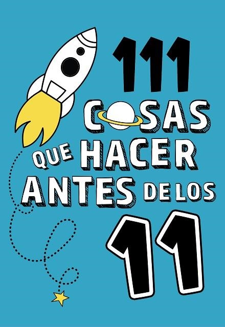 111 COSAS QUE HACER ANTES DE LOS 11 | 9788420450933 | AUTORES VARIOS | Llibreria Online de Banyoles | Comprar llibres en català i castellà online