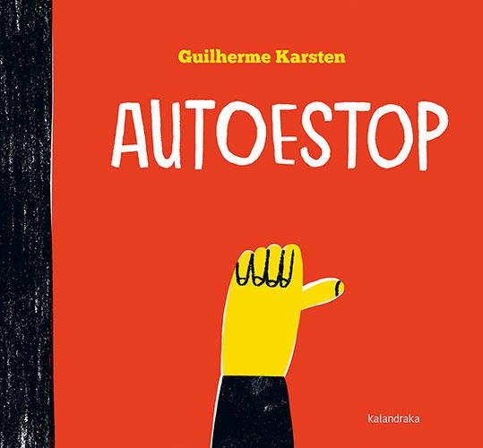 AUTOESTOP | 9788418558160 | KARSTEN, GUILHERME | Llibreria Online de Banyoles | Comprar llibres en català i castellà online