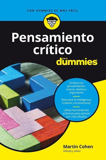 PENSAMIENTO CRÍTICO PARA DUMMIES | 9788432905872 | COHEN, MARTIN | Llibreria Online de Banyoles | Comprar llibres en català i castellà online