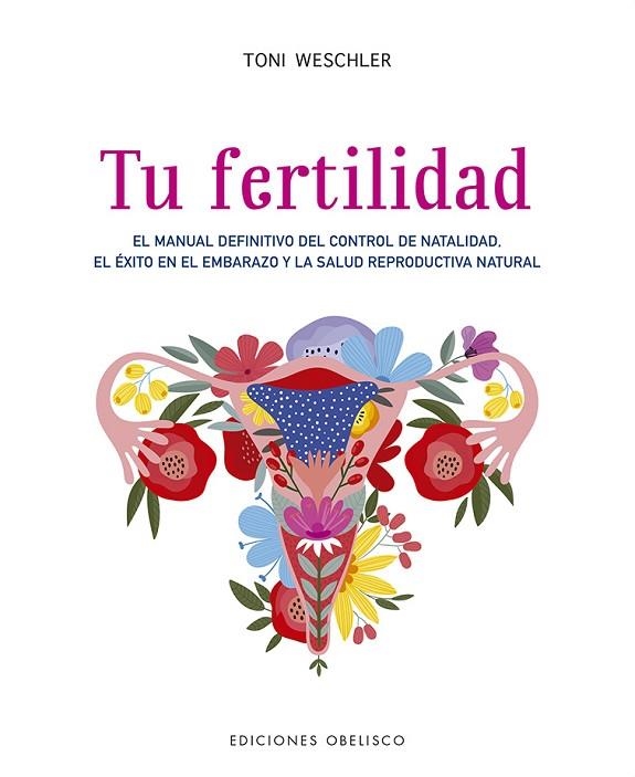 TU FERTILIDAD | 9788491115717 | WESCHLER, TONI | Llibreria Online de Banyoles | Comprar llibres en català i castellà online