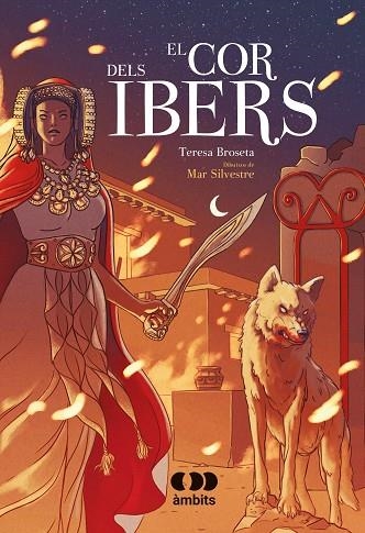 COR DELS IBERS, EL | 9788413581699 | BROSETA, TERESA | Llibreria Online de Banyoles | Comprar llibres en català i castellà online