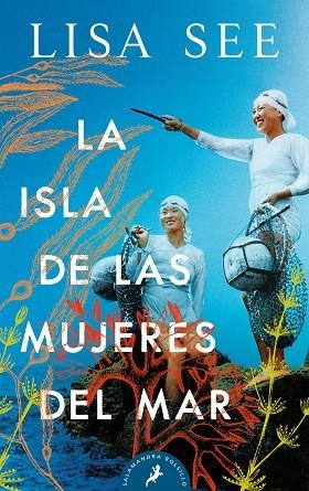 ISLA DE LAS MUJERES DEL MAR, LA | 9788418173400 | SEE, LISA | Llibreria Online de Banyoles | Comprar llibres en català i castellà online