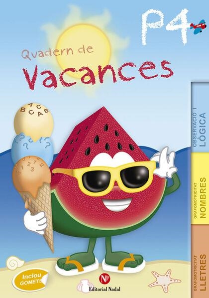 QUADERN DE VACANCES P4 | 9788478877584 | Llibreria Online de Banyoles | Comprar llibres en català i castellà online