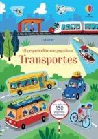 TRANSPORTES MI PEQUEÑO LIBRO PEGATINAS | 9781474996143 | Llibreria Online de Banyoles | Comprar llibres en català i castellà online