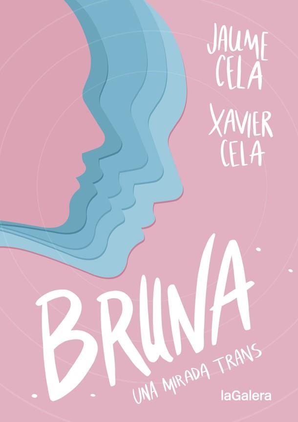 BRUNA | 9788424670412 | CELA, JAUME/CELA, XAVIER | Llibreria Online de Banyoles | Comprar llibres en català i castellà online