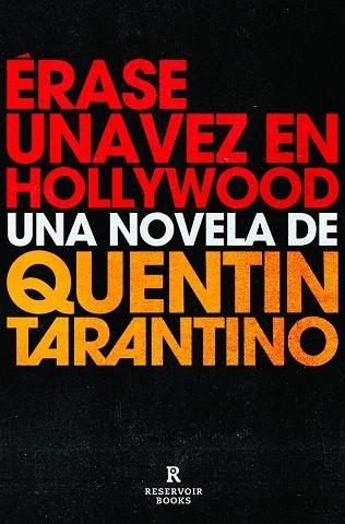 ÉRASE UNA VEZ EN HOLLYWOOD | 9788418052460 | TARANTINO, QUENTIN | Llibreria Online de Banyoles | Comprar llibres en català i castellà online