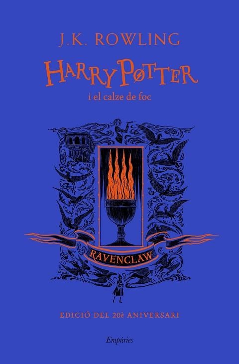 HARRY POTTER I EL CALZE DE FOC (RAVENCLAW) | 9788417879976 | ROWLING, J.K. | Llibreria Online de Banyoles | Comprar llibres en català i castellà online