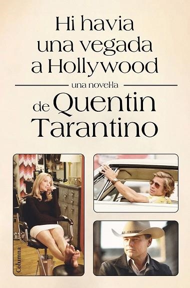 HI HAVIA UNA VEGADA A HOLLYWOOD | 9788466428002 | TARANTINO, QUENTIN | Llibreria Online de Banyoles | Comprar llibres en català i castellà online