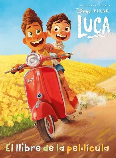 LUCA. EL LLIBRE DE LA PEL·LÍCULA | 9788418444425 | DISNEY | Llibreria Online de Banyoles | Comprar llibres en català i castellà online