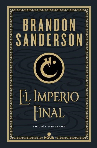 EL IMPERIO FINAL (NACIDOS DE LA BRUMA-MISTBORN [EDICIÓN ILUSTRADA] 1) | 9788418037214 | SANDERSON, BRANDON | Llibreria Online de Banyoles | Comprar llibres en català i castellà online