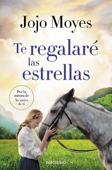 TE REGALARÉ LAS ESTRELLAS | 9788466357159 | MOYES, JOJO | Llibreria Online de Banyoles | Comprar llibres en català i castellà online