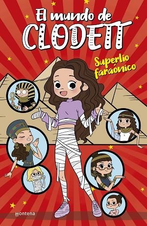 SUPERLÍO FARAÓNICO (EL MUNDO DE CLODETT 8) | 9788418318986 | CLODETT, | Llibreria Online de Banyoles | Comprar llibres en català i castellà online