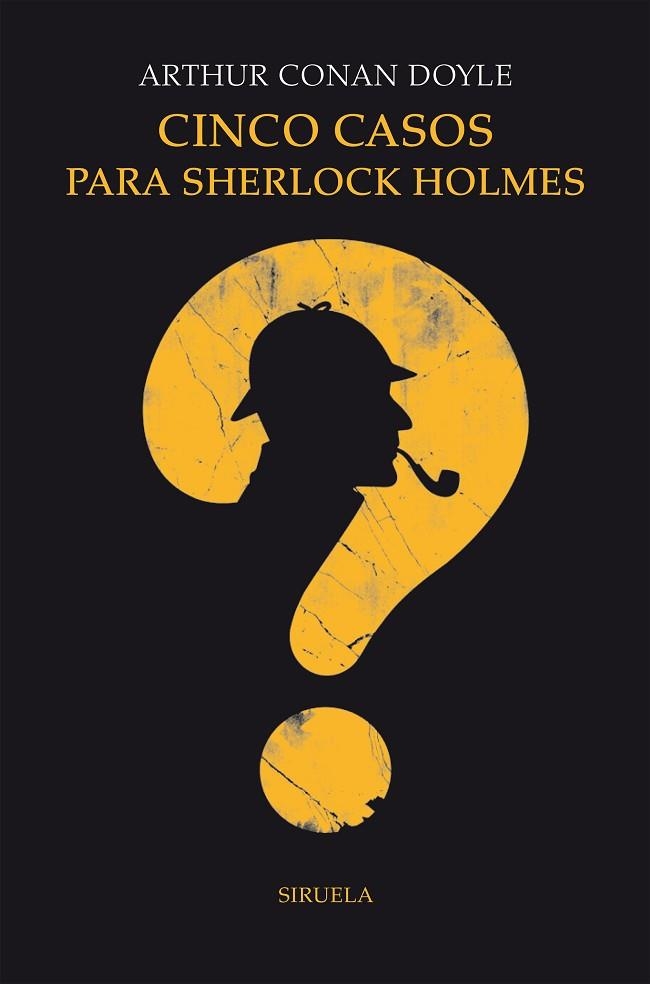 CINCO CASOS PARA SHERLOCK HOLMES | 9788418708626 | DOYLE, ARTHUR CONAN | Llibreria Online de Banyoles | Comprar llibres en català i castellà online