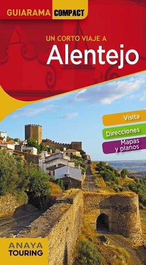 ALENTEJO | 9788491580430 | ANAYA TOURING/CUSTÓDIO, RITA/TARRADELLAS, ÀLEX | Llibreria Online de Banyoles | Comprar llibres en català i castellà online