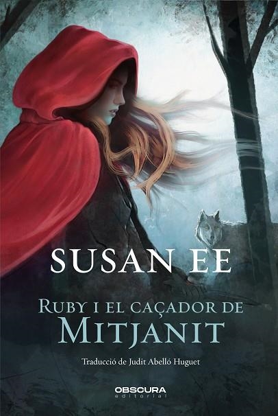 RUBY I EL CAÇADOR DE MITJANIT | 9788412198850 | EE, SUSAN | Llibreria Online de Banyoles | Comprar llibres en català i castellà online