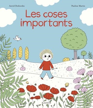 COSES IMPORTANTS, LES | 9788417742478 | DESBORDES, ASTRID | Llibreria Online de Banyoles | Comprar llibres en català i castellà online