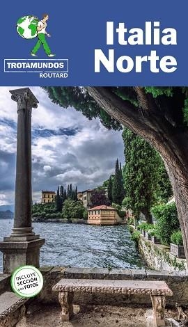 ITALIA NORTE | 9788417245214 | GLOAGUEN, PHILIPPE | Llibreria L'Altell - Llibreria Online de Banyoles | Comprar llibres en català i castellà online - Llibreria de Girona