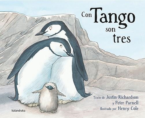 CON TANGO SON TRES | 9788484649847 | RICHARDSON, JUSTIN/PARNELL, PETER | Llibreria Online de Banyoles | Comprar llibres en català i castellà online