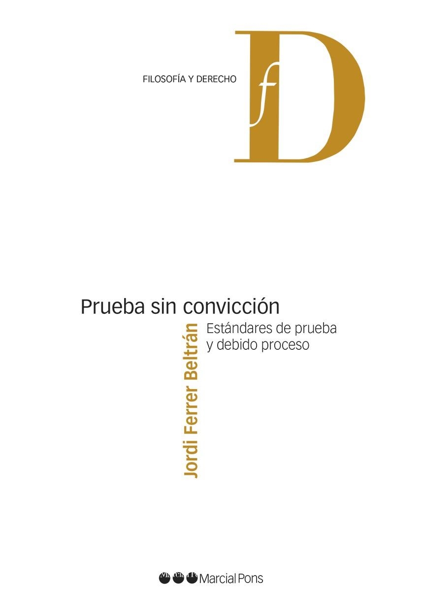 PRUEBA SIN CONVICCIÓN | 9788413811079 | FERRER BELTRÁN, JORDI | Llibreria L'Altell - Llibreria Online de Banyoles | Comprar llibres en català i castellà online - Llibreria de Girona