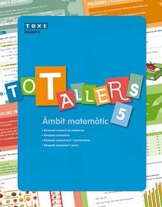 TOT TALLERS MATEMÀTIQUES 5 | 9788441232518 | PUIG OROBITG, JOSEP | Llibreria Online de Banyoles | Comprar llibres en català i castellà online