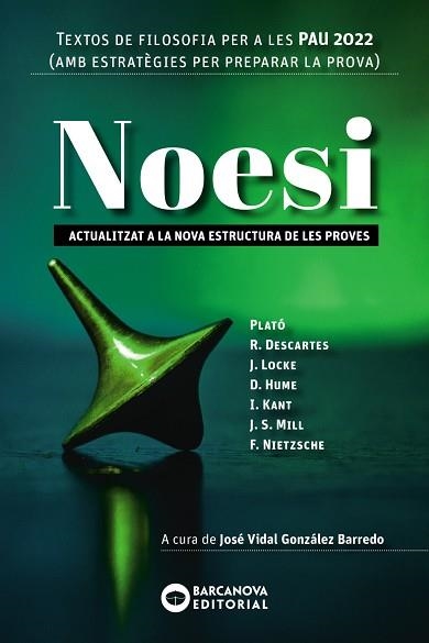 NOESI. TEXTOS DE FILOSOFIA PER A LES PAU 2022 | 9788448953652 | BARCANOVA, EDITORIAL | Llibreria Online de Banyoles | Comprar llibres en català i castellà online