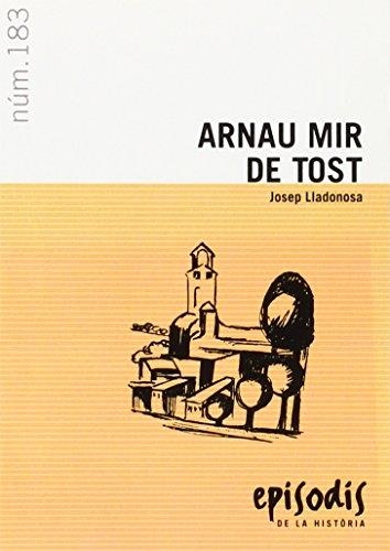 ARNAU MIR DE TOST | 9788423202997 | LLADONOSA, JOSEP | Llibreria Online de Banyoles | Comprar llibres en català i castellà online